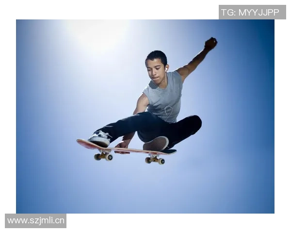 武汉滑板队在极限运动联赛中的精彩表现与比赛经验分析 武汉滑板队在极限运动联赛中的精彩表现与比赛经验分析